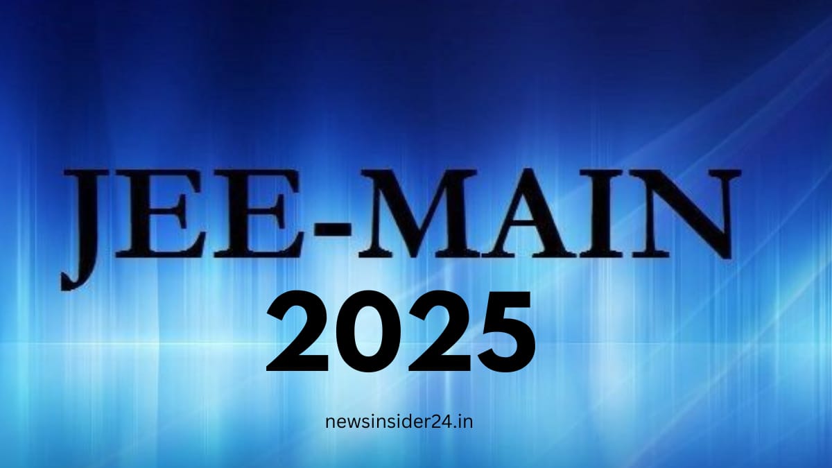 JEE Main 2025 Session 2 Schedule Released – Check Full Exam Dates and Detail